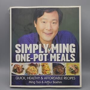 Simply Ming One-Pot Meals: Quick, Healthy & Affordable Recipes - HB, Signed
